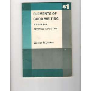  Elements of good writing  a guide for advanced exposition 