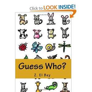   Who? My First Animal Picture Book (9781449528737) Z. El Bey Books