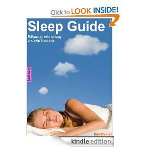 Sleep Guide: Fall asleep with fantasy and skip insomnia: Dirk Daniel 
