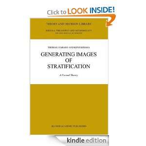 Generating Images of Stratification A Formal Theory (Theory and 