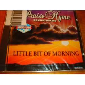  Little Bit of Morning Accompaniment Cd Music