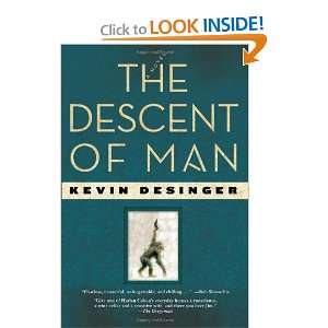  The Descent of Man (9781609530693) Kevin Desinger Books