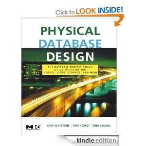 Physical Database Design: the database professionals guide to 
