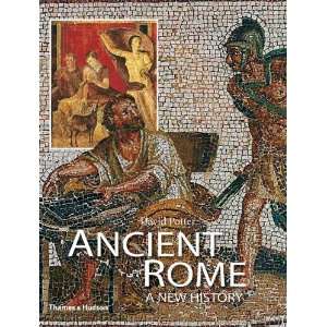    Ancient Rome: A New History [Paperback]: David Potter: Books