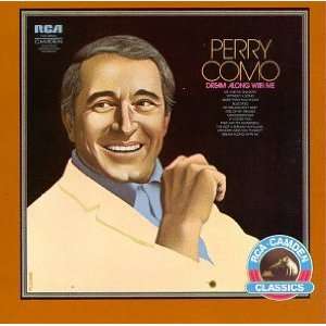  Dream Along With Me: Perry Como: Music