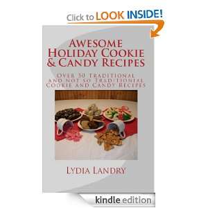 Awesome Holiday Cookie and Candy Recipes Lydia Landry  