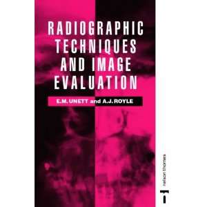   Techniques and Image Evaluation (9780748733354) E M Unett Books