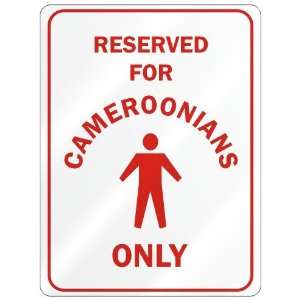    CAMEROONIAN ONLY  PARKING SIGN COUNTRY CAMEROON