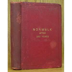  Norwalk After 250 Years n_an_a Books
