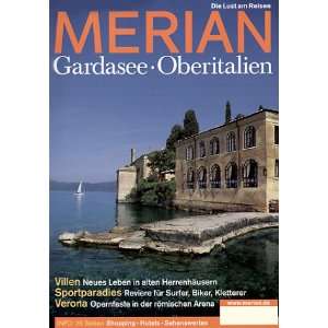  Merian Gardasee und Oberitalien. Shopping, Hotels u 