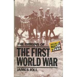  The Origins of the First World War James Joll Books