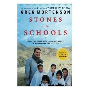   into Schools 1st (first) edition Text Only Greg Mortenson Books