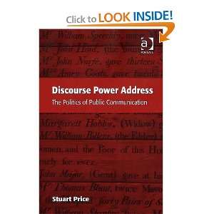   Politics of Public Communication (9780754648185) Stuart Price Books