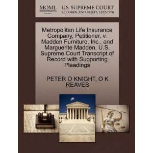Company, Petitioner, v. Madden Furniture, Inc., and Marguerite Madden 