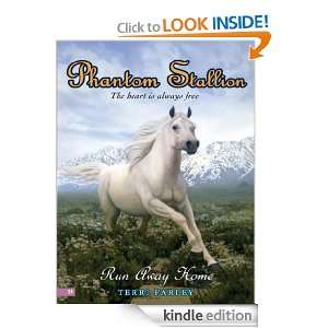 Phantom Stallion #24 Run Away Home Terri Farley  Kindle 