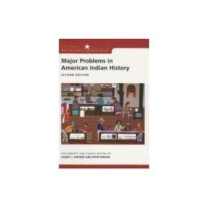    Major Problems in American Indian History, 2ND EDITION Books