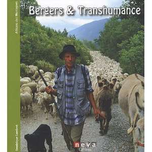  Bergers et transhumance (French Edition) (9782350551463 