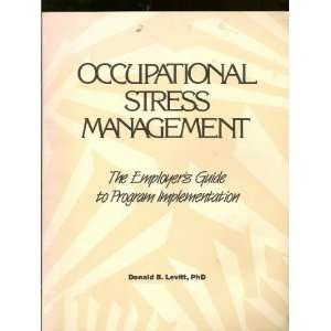  Occupational Stress Management (9780961002688) Books