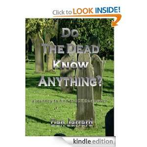 Do The Dead Know Anything? Dan Jarrard  Kindle Store