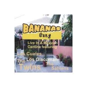  Bananas Gang Live in a Mexican Cantina The Twins Music