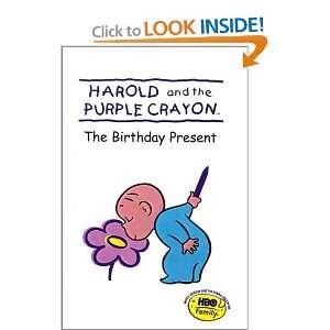  The Birthday Present (Harold & the Purple Crayon 