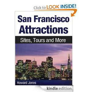 San Francisco Attractions Sites, Tours and More Howard Jones  