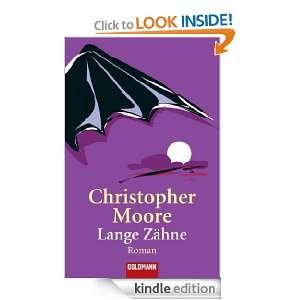 Lange Zähne Roman (German Edition) Christopher Moore, Ute Thiemann 