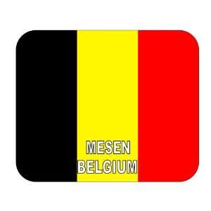 Belgium, Mesen Mouse Pad 