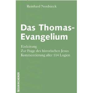  Das Thomas Evangelium (9783788718671) Reinhard Nordsieck 