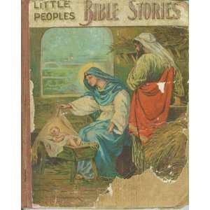 Little Peoples Bible Stories A Collection of Biblical Stories 
