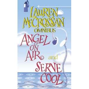  Angel on Air/Serve Cool (9780751537840): Lauren McCrossan 
