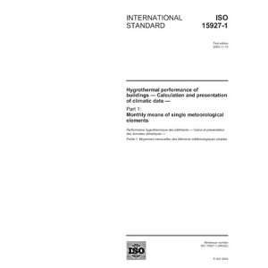  ISO 15927 12003, Hygrothermal performance of buildings 