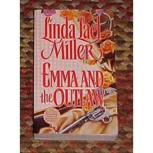   and the Outlaw by Linda Lael Miller 1991 Linda Lael Miller Books
