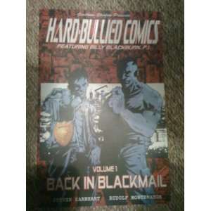  Back in Blackmail Hard Bullied Comics (9781604025354) Steven 