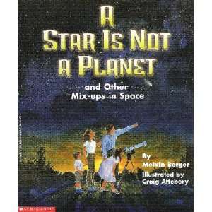  A Star Is Not a Planet (9780590956086) Books