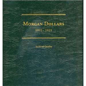  Morgan Dollars Archival Quality 1892 1931 Album Littleton Books