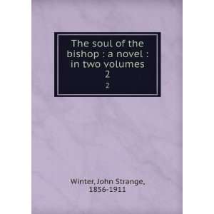  The soul of the bishop, John Strange Winter Books