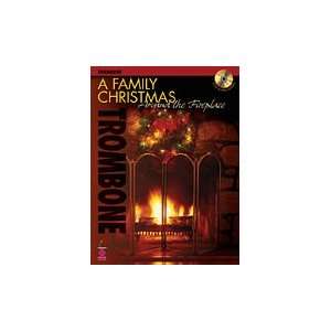  A Family Christmas Around the Fireplace Trombone Musical 