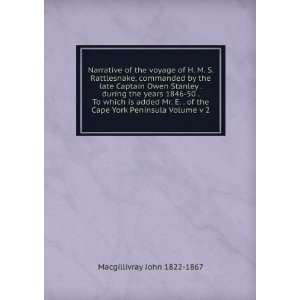   the Cape York Peninsula Volume v 2 Macgillivray John 1822 1867 Books