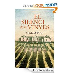 El silenci de les vinyes (Ramon llull) (Catalan Edition) Pou Gisela 