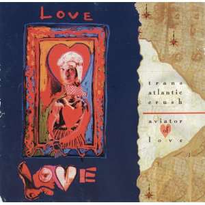   of Love By Trans Atlantic Crush (1994)   Audio Cd 