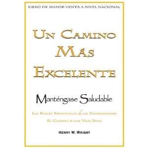  Span More Excellent Way (Spanish Edition) [Paperback 