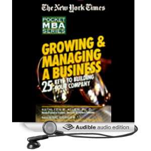  The New York Times Pocket MBA Growing and Managing a 