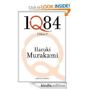 1Q84 (3) (Empúries narrativa) (Catalan Edition) Murakami Haruki 