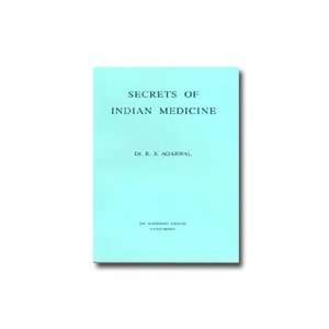  Secrets of Indian Medicine 240 pages, Paperback: Health 