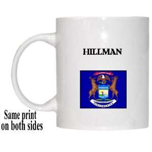    US State Flag   HILLMAN, Michigan (MI) Mug 