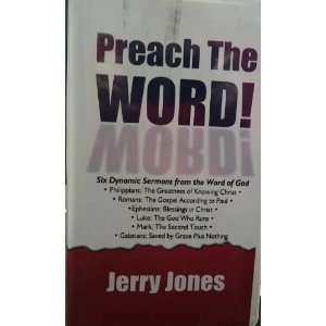  Preach the Word   Jerry Jones [Audio Cassette 