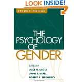 The Psychology of Gender, Second Edition by Alice H. Eagly PhD, Anne E 