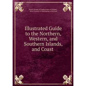  Guide to the Northern, Western, and Southern Islands, and Coast 