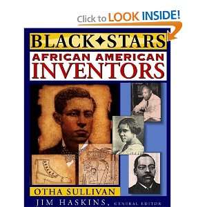  African American Inventors (Black Stars) [Paperback]: Otha 